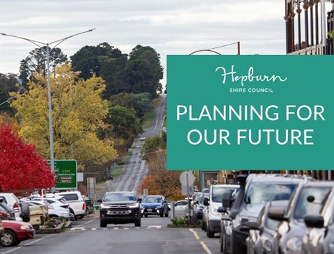 Daylesford streetscape. Planning for our future text.
