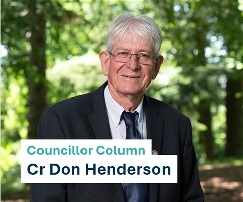 Councillor Column - Cr Don Henderson.jpg