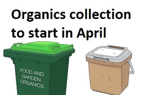 Text: Organics collection starts in April